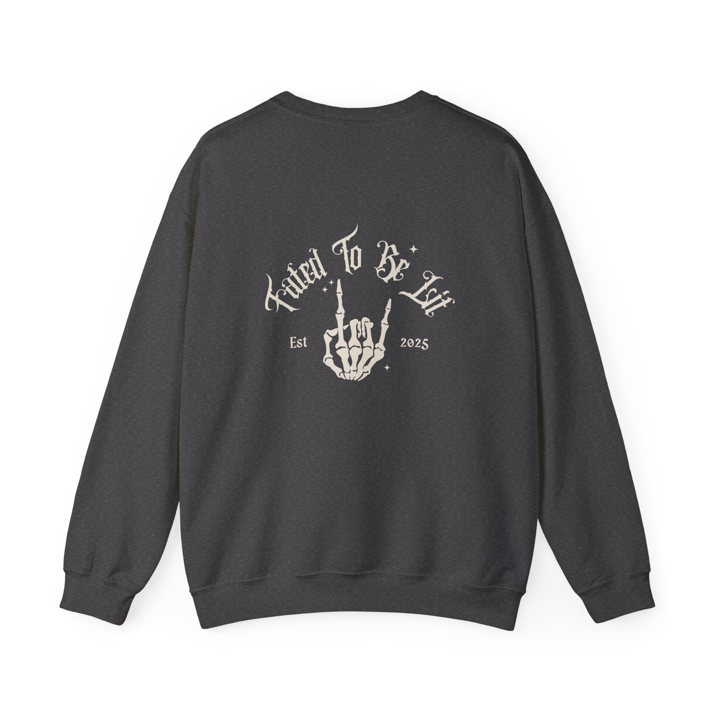 FATED TO BE LIT - CREWNECK