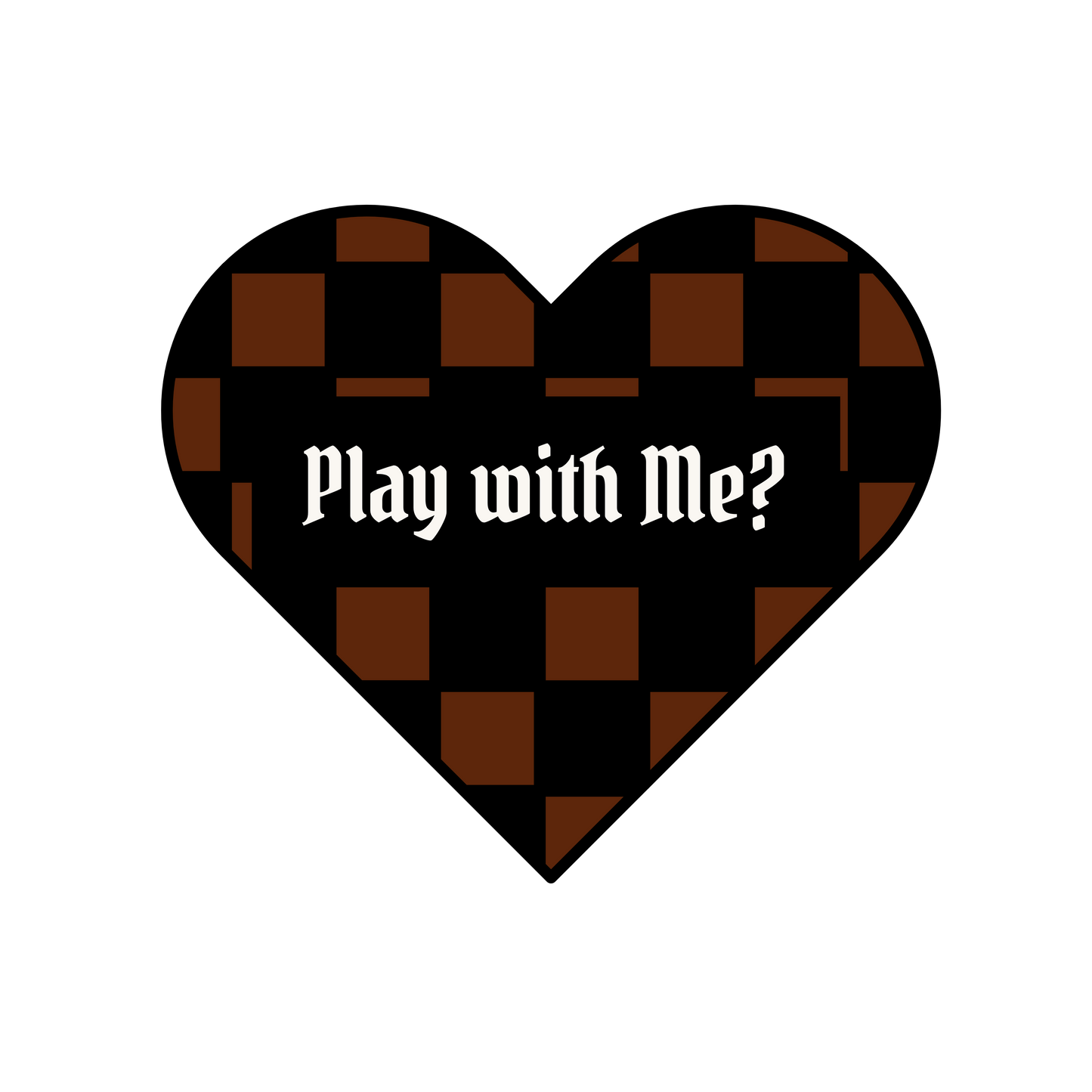 PLAY WITH ME - STICKER