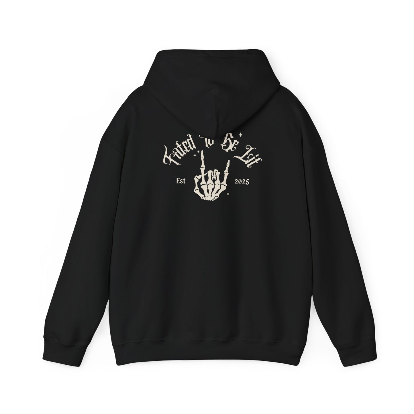 FATED TO BE LIT - HOODIE