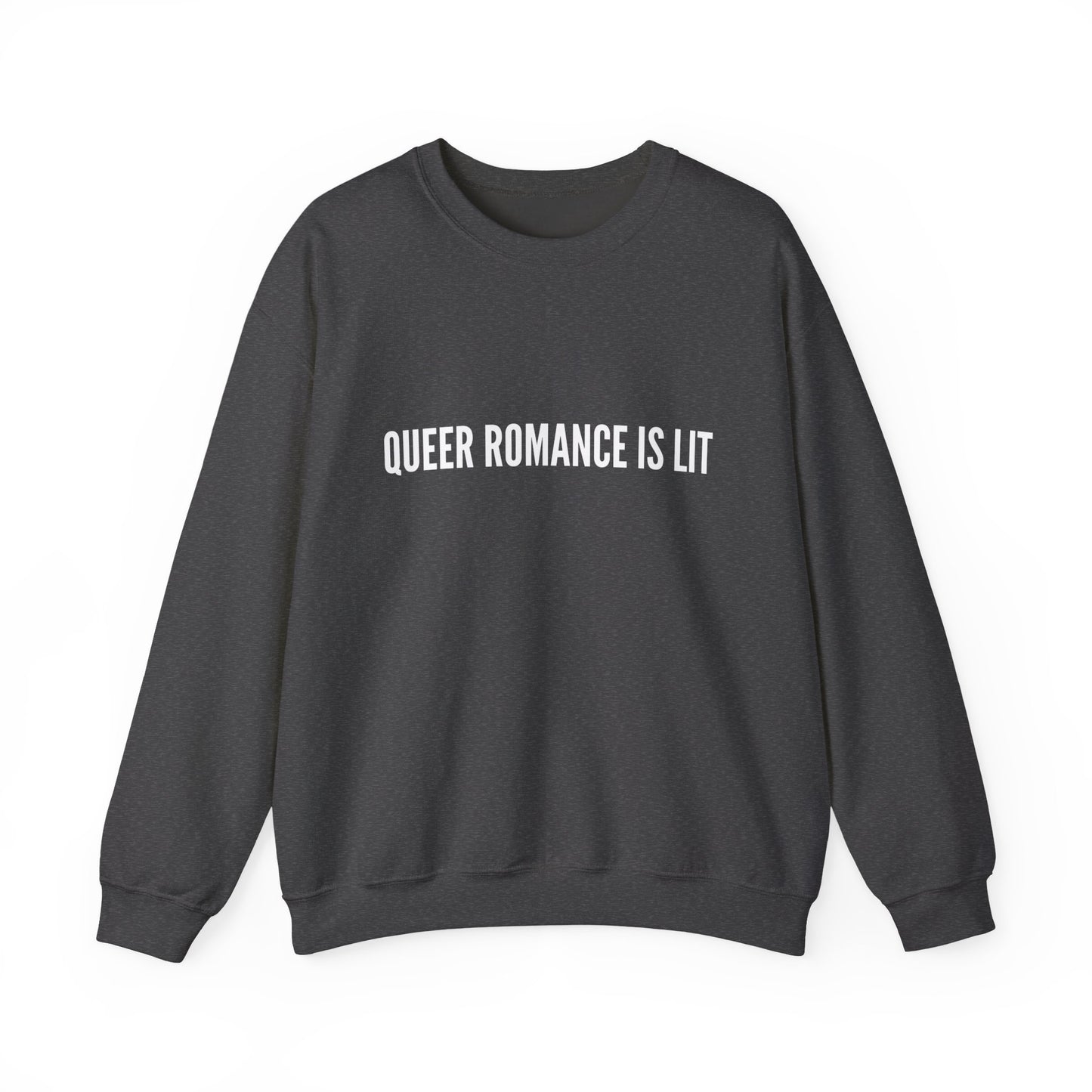 QUEER ROMANCE IS LIT - SWEATSHIRT