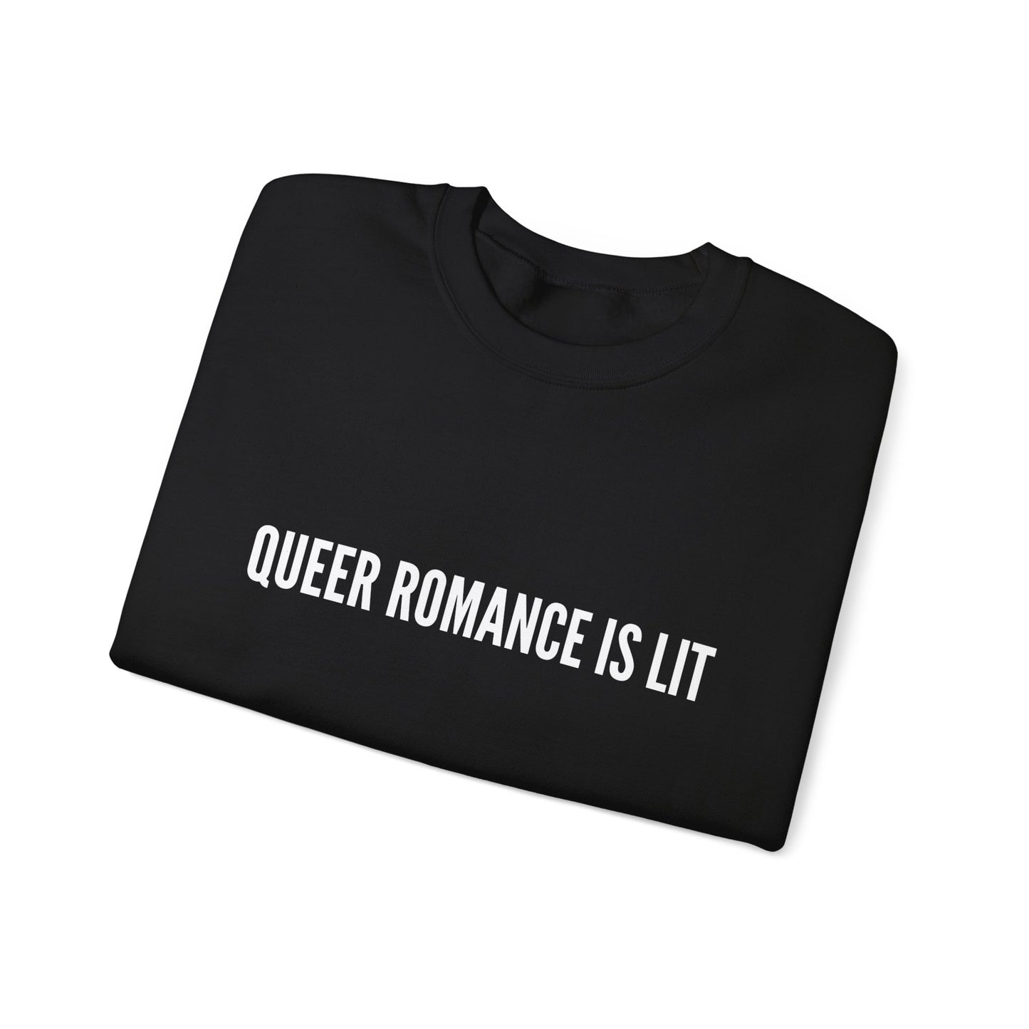 QUEER ROMANCE IS LIT - SWEATSHIRT